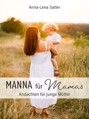 cover image of Manna für Mamas